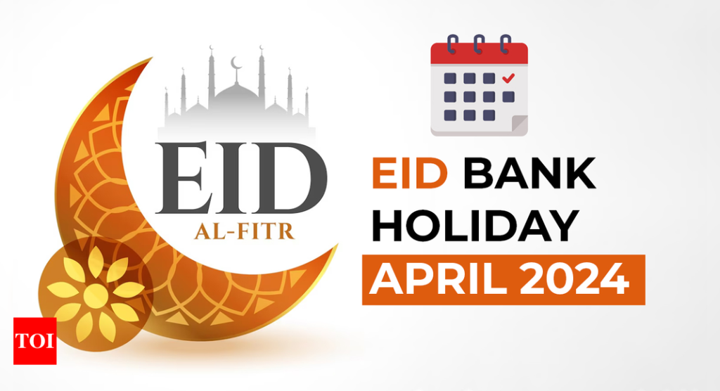 Eid Bank Holiday April 2024: Banks to be closed for Eid al-Fitr in several states; check list here | India Business News